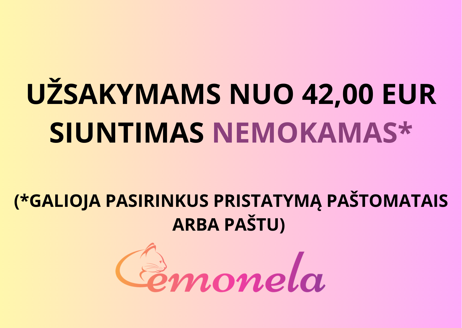 nemokamas siuntimas, kai 42 €